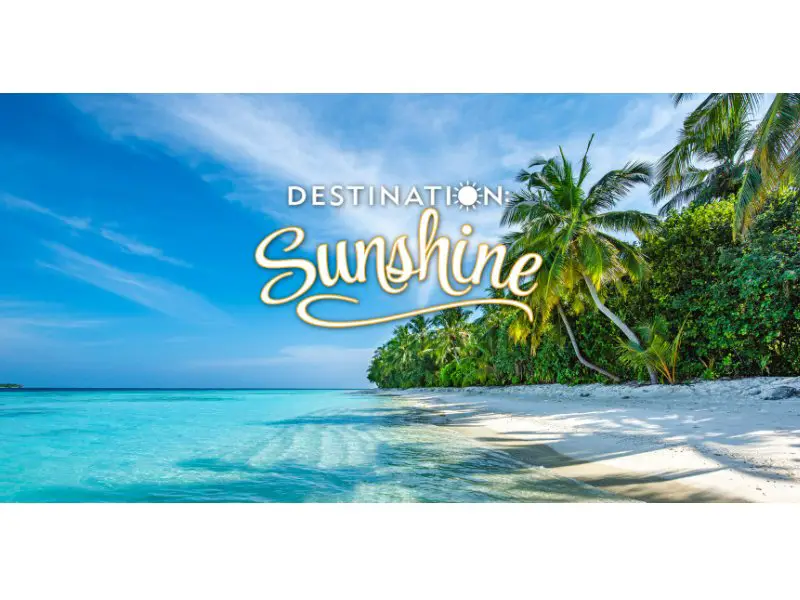 Win A $3,500 Vacation In The DESTINATION SUNSHINE Sweepstakes
