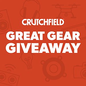 Win A $350 Crutchfield Gift Card In The Crutchfield Great Gear Giveaway