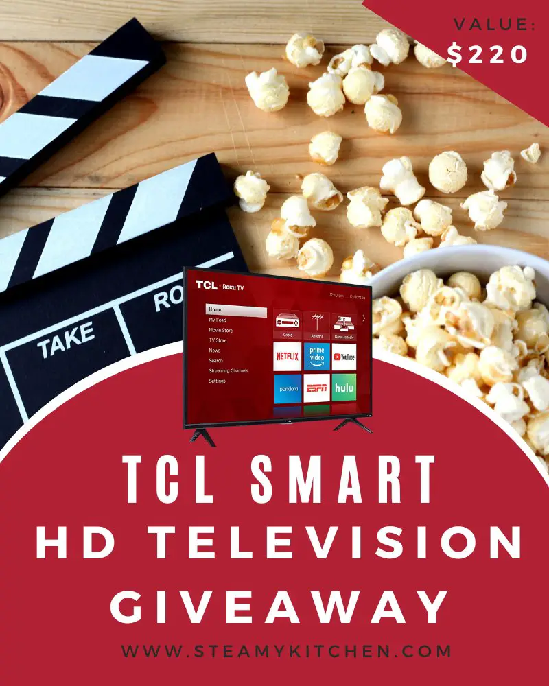 Win A 40-Inch Smart TV In Steamy Kitchen's Turn on The TV Giveaway