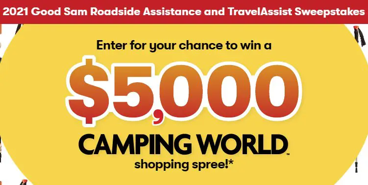 Win A $5,000 Camping World Shopping Spree In The Good Sam Camping World Sweepstakes