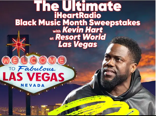 Win A $5,000 Trip For 2 To Las Vegas To See Kevin Hart Live In The Ultimate iHeartRadio Black Music Month With Kevin Hart Sweepstakes