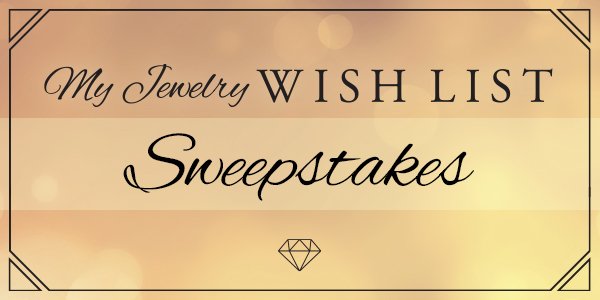 Win A $500 Gift Card In The My My Jewelry Wish List Sweepstakes