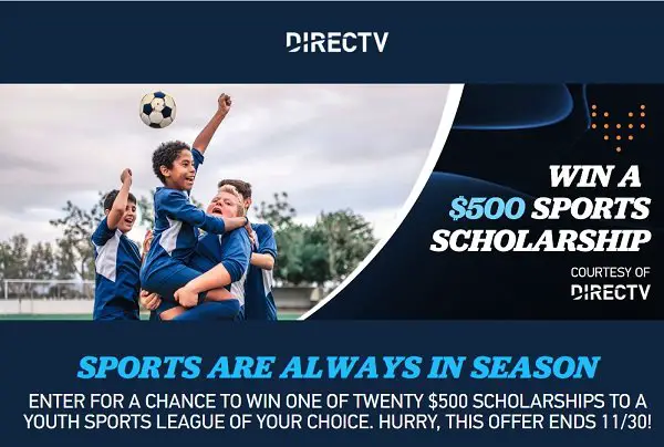 Win A $500 Youth Sports League Scholarship In The Directv Sweepstakes