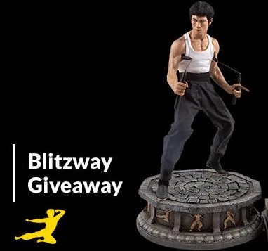 Win A $600 Bruce Lee Blitzway Figure/Statue