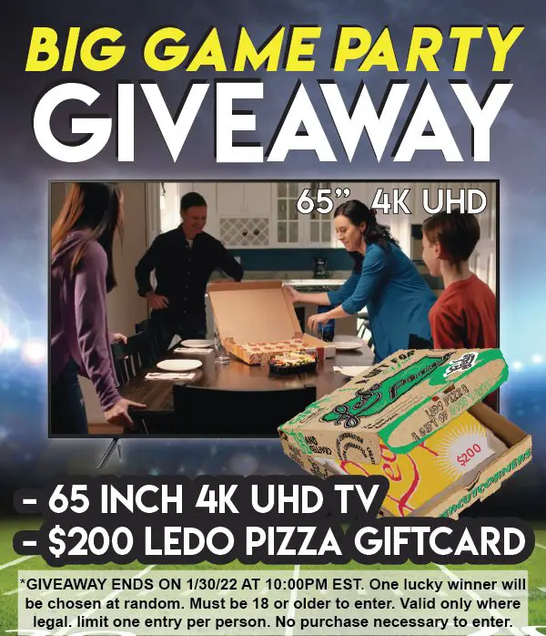 Win A 65 Inch Samsung TV +  $200 Ledo Pizza Gift Card In The Ledo Pizza Big Game Giveaway