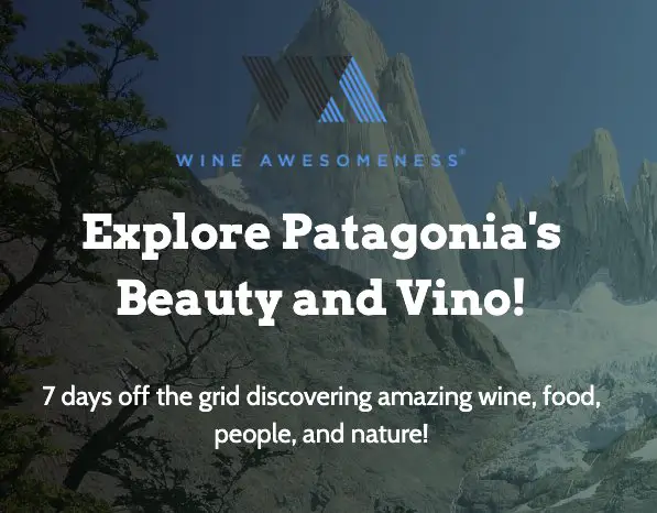 Win a 7-day Patagonia Wine Adventure