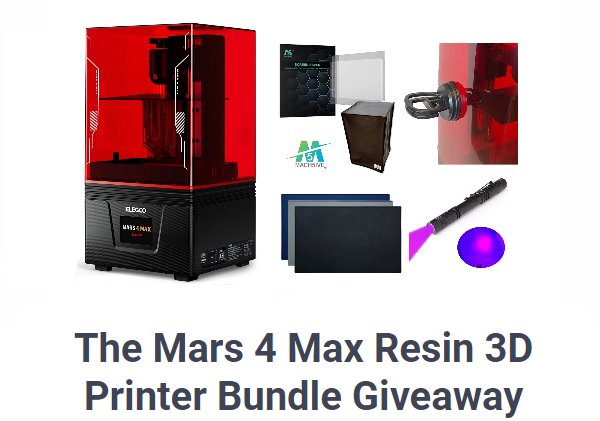 Win A $900 3D Printer Bundle In The Mach5ive Mars 4 Max Resin 3D Printer Bundle Giveaway