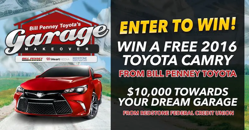 Win a FREE 2016 Toyota Camry! AND $10,000