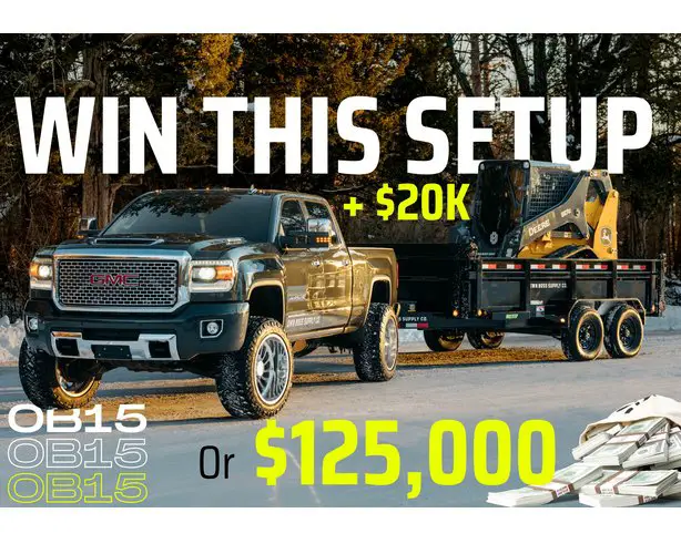 Win A GMC Truck + $20K or $125,000 In The Own Boss Supply OB15 Prize Package Giveaway