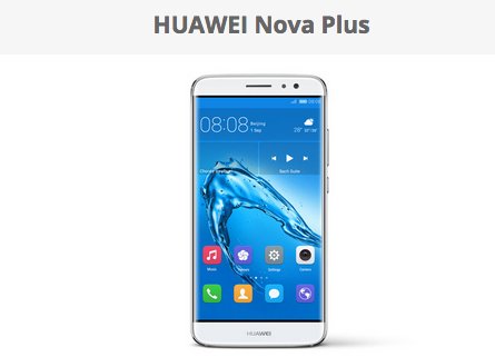 Win a Huawei Nova Plus Phone