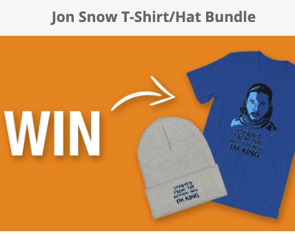 Win a Jon Snow T-Shirt and Hat Bundle
