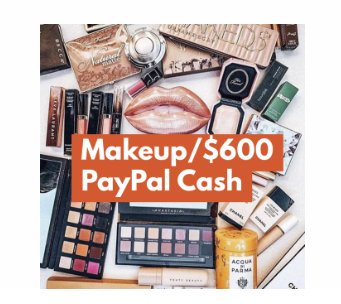 Win a Makeup Bundle or $600 PayPal Cash