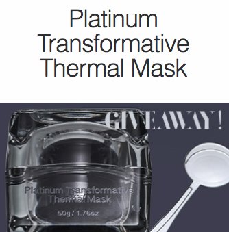 Win a Platinum Transformative Thermal Mask