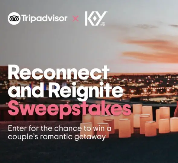 Win A Romantic Getaway For 2 People In The Trip Advisor K-Y Reconnect and Reignite Sweepstakes