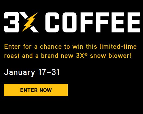 Win A Snow Blower In The MTD Products Cub Cadet 3X Coffee Sweepstakes