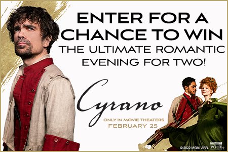 Win a Special Romantic Evening For Two in the Cyrano Sweepstakes