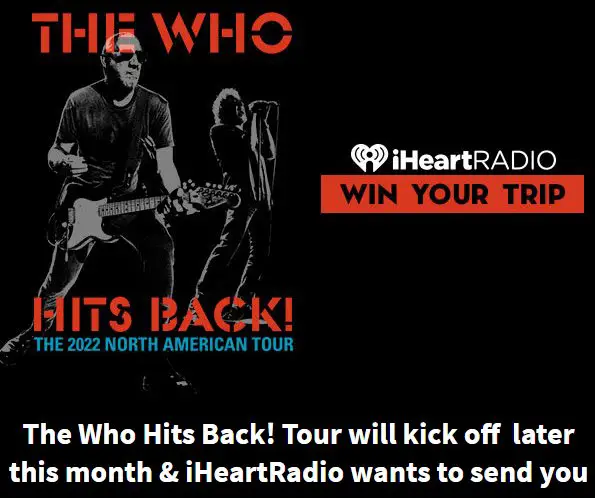 Win A Trip For 2 + Tickets To  A Concert In The Who Hits Back Tour!