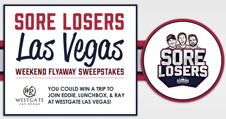 Win A Trip For 2 To Las Vegas For The Taping Of The Sore Losers' Live Podcast And More