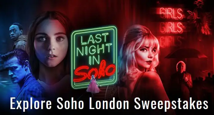 Win A Trip For 2 To London In The Explore Soho London Sweepstakes