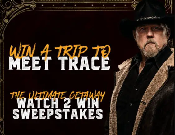 The Ultimate Getaway Watch 2 Win Sweepstakes - Watch The Ultimate Cowboy Showdown & Win A Trip To A Trace Adkins Concert
