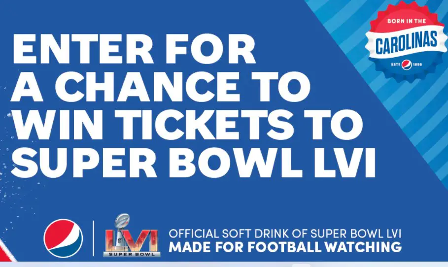Win A Trip For 2 To The Super Bowl In The Pepsi Born In The Carolinas Super Bowl LVI Sweepstakes