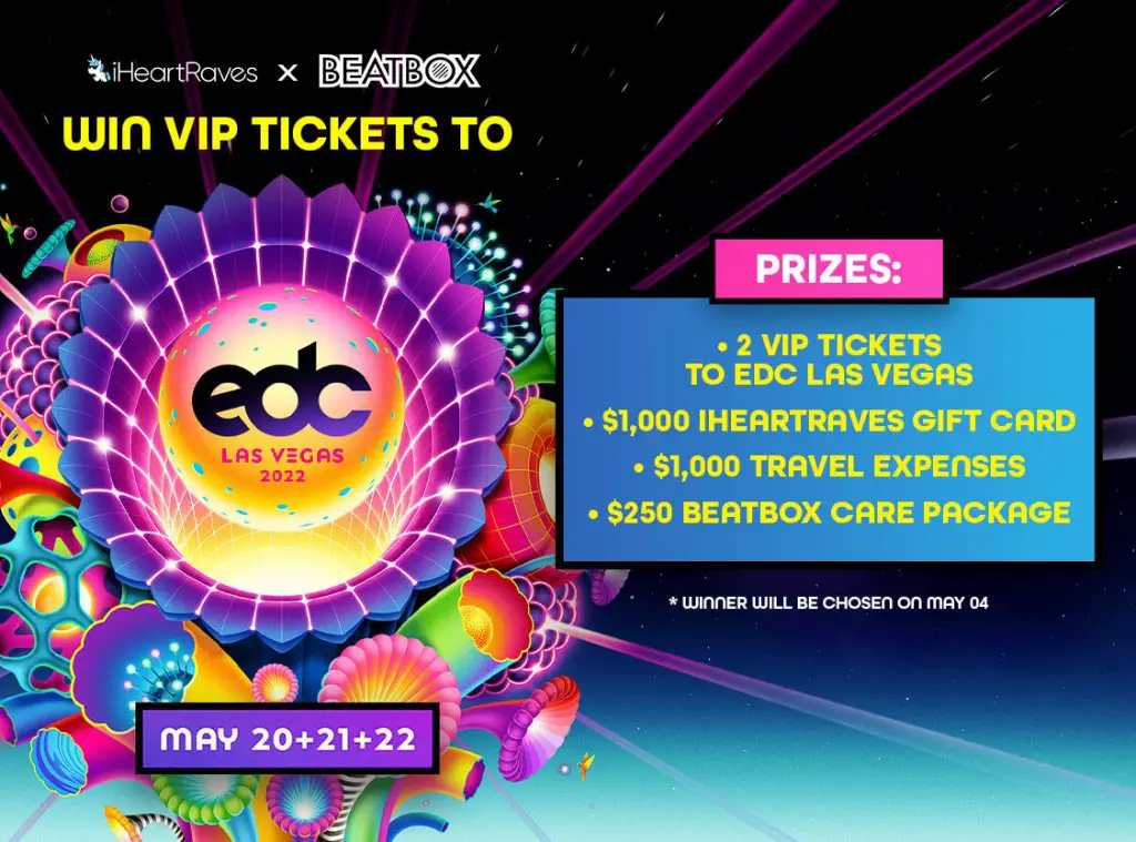 Win A Trip To Las Vegas For The EDC Festival In iHeartRaves Beatbox EDC Festival Sweepstakes