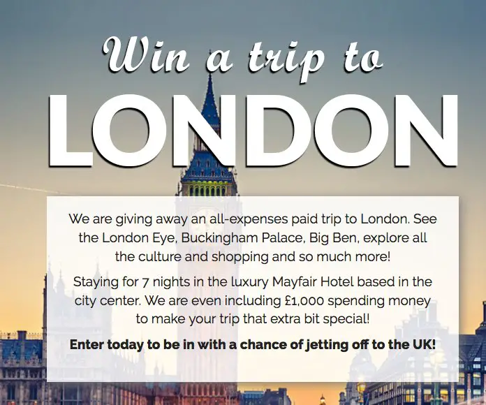 win a trip to london 2024