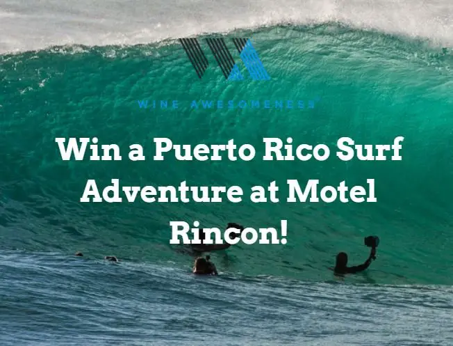 Win A Trip To Puerto Rico In The Puerto Rico Surf Adventure Sweepstakes