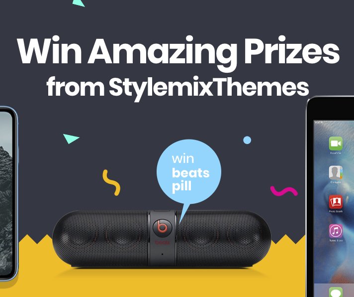 Win Amazing Prizes from StylemixThemes