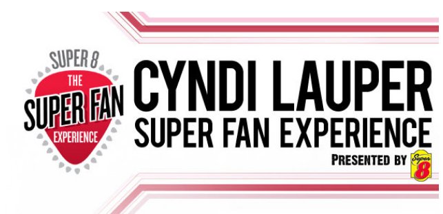 Win a Cyndi Lauper Super Fan Experience!