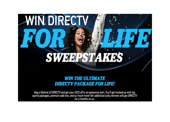 Win DirecTV For Life Sweepstakes – Enter To Win A Free DIRECTV Service For Life