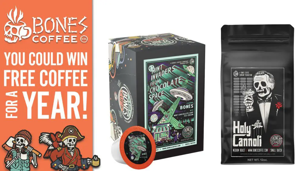 Win Free Coffee For A Year In The Bones Coffee Coffee For A Year Sweepstakes