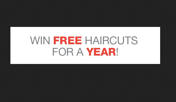 Win Free Haircuts for a Year!