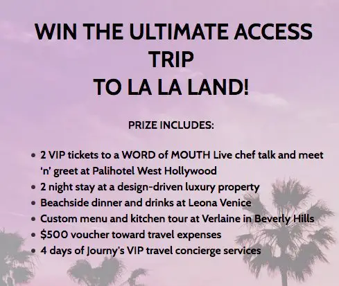 Win the Ultimate Trip to LA!