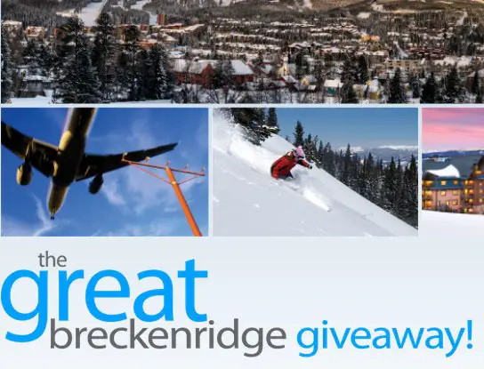 Win a Trip to Breckenridge – With $2,000 CASH!