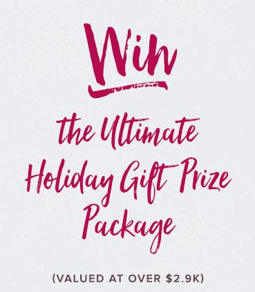 Win the Ultimate Holiday Gift Prize Package!
