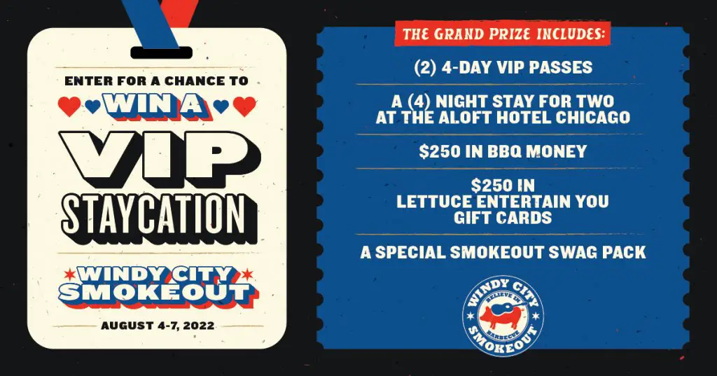 Win VIP Tickets, Hotel Stay And More In The Windy City Smokeout Staycation Sweepstakes