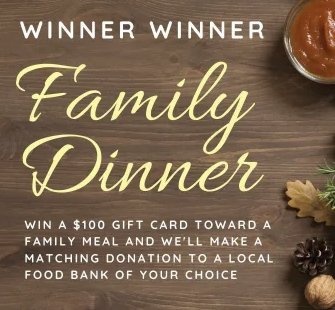 Winner Winner Family Dinner Sweepstakes