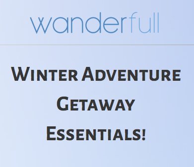 Winter Adventure Getaway Essentials! Sweepstakes