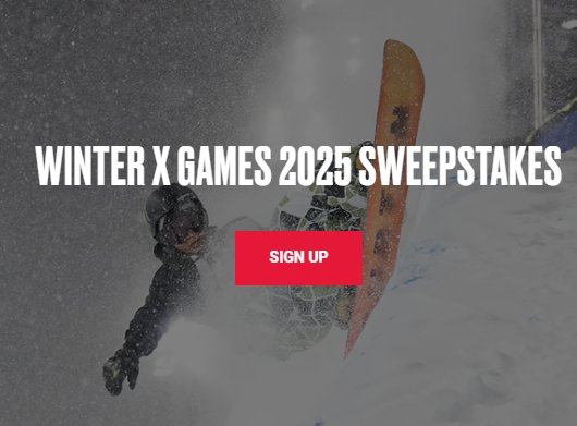 Winter X Games 2025 Sweepstakes - Win  Trip For 2 To The 2025 Winter x Games