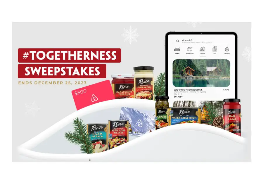 World Finer Foods Reese Journey To Togetherness Holiday Sweepstakes - Win An AirBnB Gift Card And Reese Products