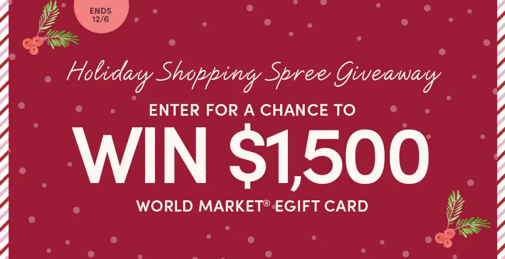 World Market Holiday Shopping Spree Giveaway - Win A $1,500 Gift Card