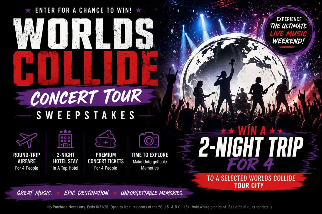 Worlds Collide Concert Tour Sweepstakes – Win A 2-Night Trip For 4 To A Selected Worlds Collide Tour City