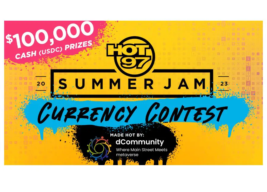 WQHT Hot 97 Summer Jam Currency Contest - Win Up To $25,000 In USDC Or NFT