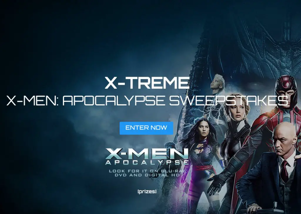 Big X-Men Apocalypse Sweepstakes!