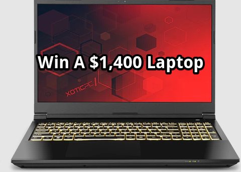 XOTIC PC 2023 Holiday Laptop Giveaway - Win A Brand New G50 Laptop