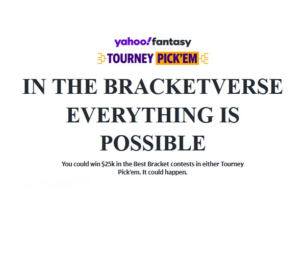 Yahoo Fantasy $25K Best Bracket Contest - Win $25,000 (2 Winners)