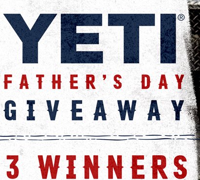 YETI Fathers Day Giveaway