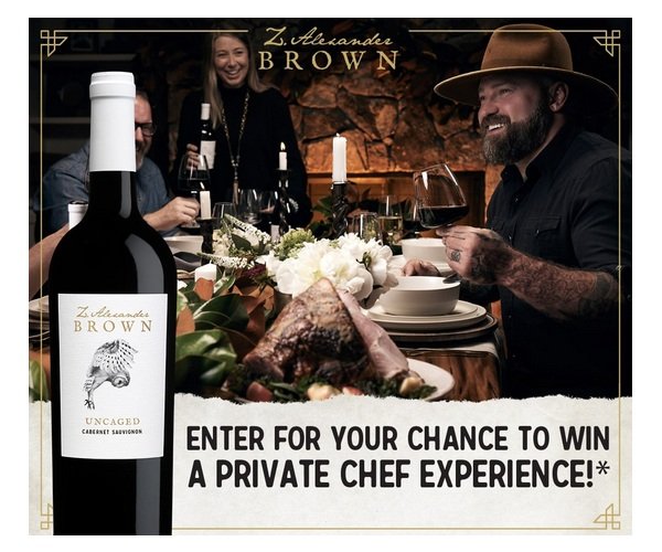 Z. Alexander Brown Wines Bring the Spirit Home Private Chef Sweepstakes - Win $1,000 (4 Winners)