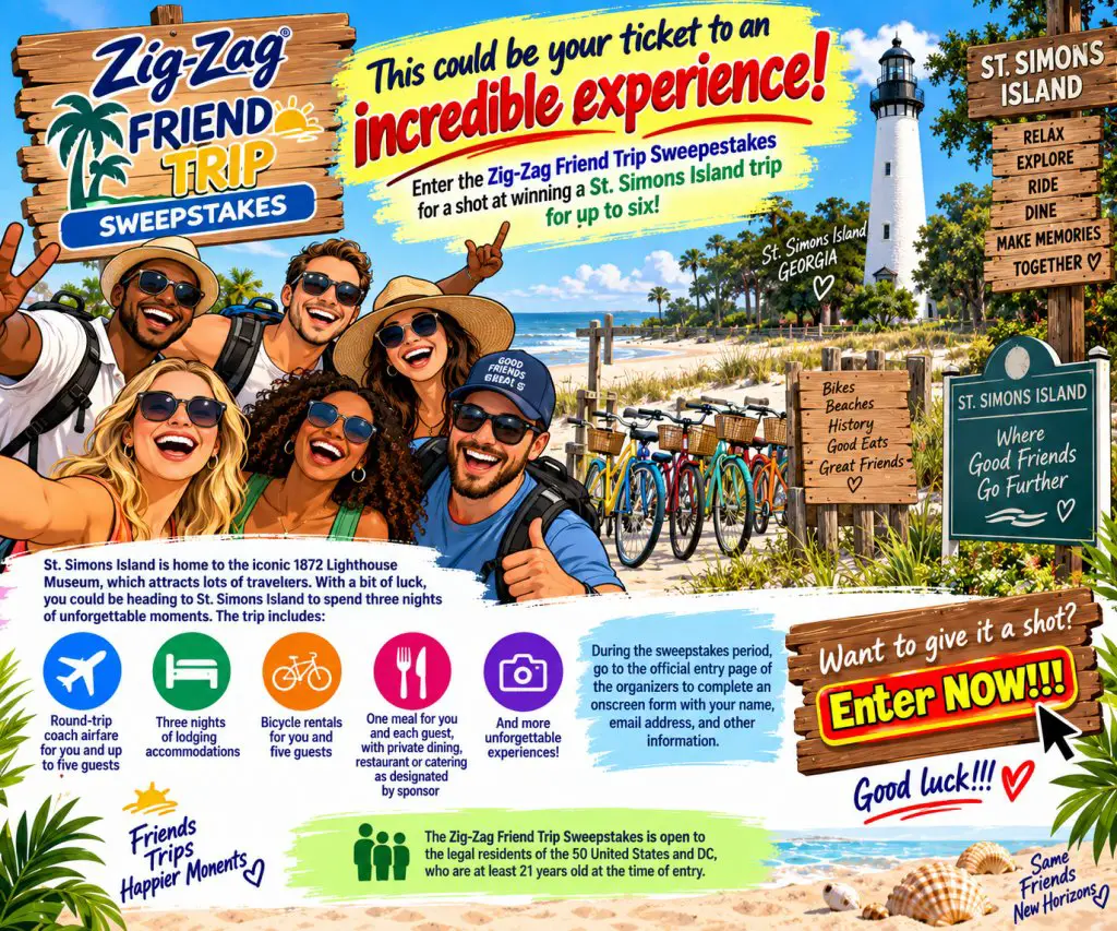 Zig-Zag Friend Trip Sweepstakes – Win A St. Simons Island Trip For 6
